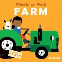 Farm: 4 (Wheels at Work 4) (Ciltli)