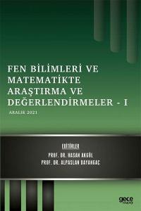 Fen Bilimleri ve Matematikte Araştırma ve Değerlendirmeler 1 - Aralık 