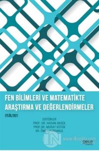 Fen Bilimleri ve Matematikte Araştırma ve Değerlendirmeler