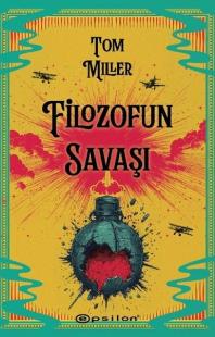 Filozofun Savaşı Tom Miller