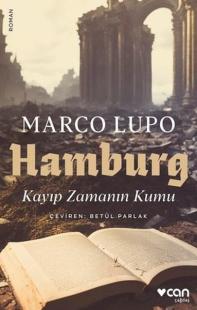 Hamburg - Kayıp Zamanın Kumu Marco Lupo