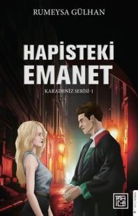 Hapisteki Emanet - Karadeniz Serisi 1 Rumeysa Gülhan