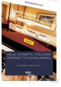 Helal Konseptli Otellerin İnternet'te Pazarlanması