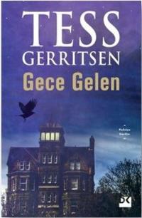 İmzalı-Gece Gelen Tess Gerritsen