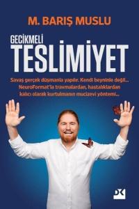 İmzalı - Gecikmeli Teslimiyet