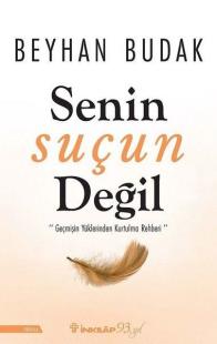 İmzalı-Senin Suçun Değil Beyhan Budak