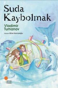 İmzalı - Suda Kaybolmak - Gizemli Haritalar 2 Vladimir Tumanov