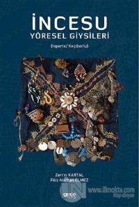 İncesu Yöresel Giysileri