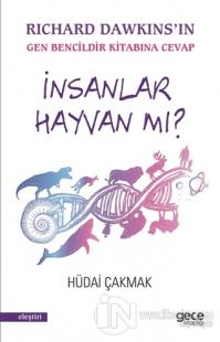 İnsanlar Hayvan mı? %25 indirimli Hüdai Çakmak