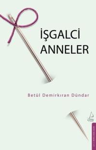 İşgalci Anneler