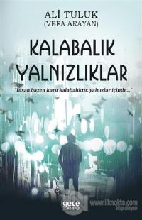 Kalabalık Yalnızlıklar