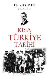 Kısa Türkiye Tarihi Klaus Kreiser