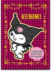 Kuromi & My Melody Günlük Etkinlik Kitabım (Ciltli)