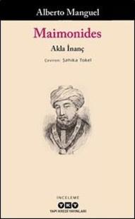 Maimonides - Akla İnanç Alberto Manguel