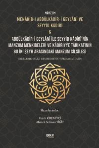 Manzum Menakıb-ı Abdülkadir-i Geylani ve Seyyid Kadiri ve Abdülkadir-i Geylani ile Seyyid Kadirinin