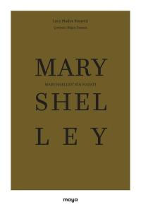 Mary Shelley'nin Hayatı