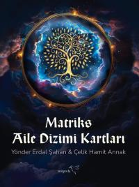 Matriks Aile Dizimi Kartları Yönder Erdal Şahan - Çelik Hamit Annak