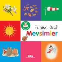 Mevsimler - Minik Kitaplarım Feridun Oral