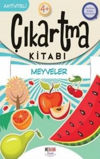 Meyveler - Çıkartma Kitabı - Aktiviteli 4+