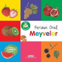 Meyveler - Minik Kitaplarım Feridun Oral