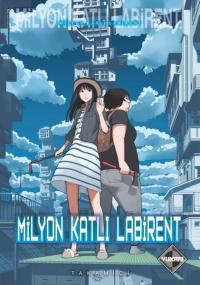 Milyon Katlı Labirent Cilt 1 - Yukarı