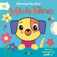 Minik Köpek - Macerayı Sen Seç! (Ciltli) Holly Hall