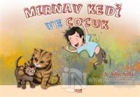 Mırnav Kedi ve Çocuk - Meow Kitty and the Boy