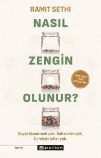 Nasıl Zengin Olunur? Ramit Sethi