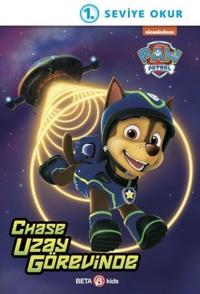 Paw Patrol - Chase Uzay Görevinde - 1. Seviye Okuma Kitabı