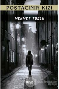 Postacının Kızı Mehmet Tozlu