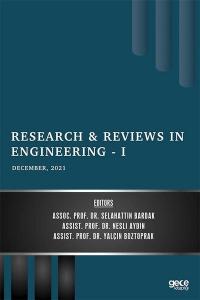 Research and Reviews in Engineering 1 - December 2021 Kolektif