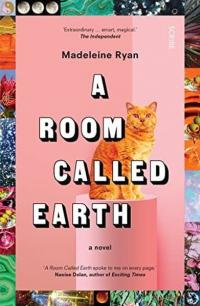 Room Called Earth Madeleine Ryan