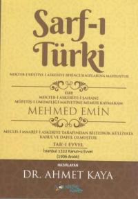 Sarf-ı Türki - Mekteb-i Rüştiye-i Askeriye Birinci Sınıflarına Mahsust