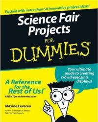 Science Fair Projects For Dummies Maxine Levaren