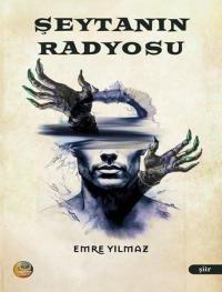 Şeytanın Radyosu Emre Yılmaz