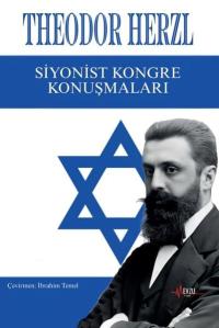 Siyonist Kongre Konuşmaları Theodor Herzl