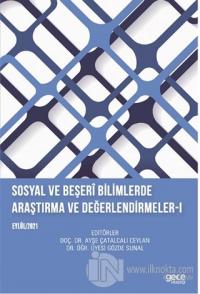 Sosyal ve Beşeri Bilimlerde Araştırma ve Değerlendirmeler 1 - Eylül 20