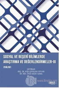 Sosyal ve Beşeri Bilimlerde Araştırma ve Değerlendirmeler - 3 Eylül 20