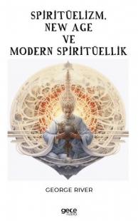 Spiritüelizm, New Age ve Modern Spiritüellik