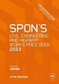 Spon's Civil Engineering and Highway Works Price Book 2023 (Spon's Price Books) (Ciltli)