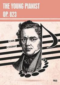 The Young Pianist Op. 823 Carl Czerny