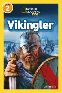 Vikingler - Okuma Serisi Seviye 2 - National Geographic Kids Libby Rom