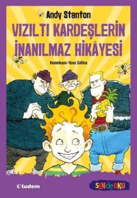 Vızıltı Kardeşlerin İnanılmaz Hikayesi - Sende Oku Andy Stanton