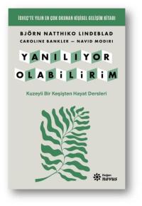 Yanılıyor Olabilirim - Kuzeyli Bir Keşişten Hayat Dersleri