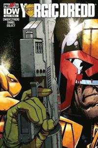 Yargıç Dredd Sayı 1 Kapak A-Çizgi Roman Dergisi Duane Swierczynski