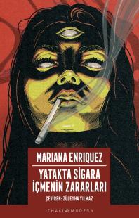 Yatakta Sigara İçmenin Zararları Mariana Enriquez