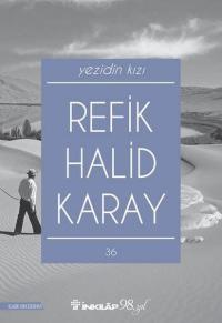 Yezidin Kızı - Yeni Kapak Refik Halid Karay