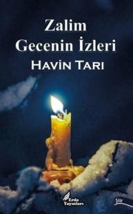 Zalim Gecenin İzleri Havin Tarı