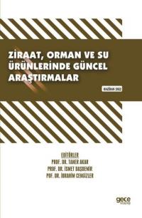 Ziraat Orman ve Su Ürünlerinde Güncel Araştırmalar - Haziran 2022 Kole